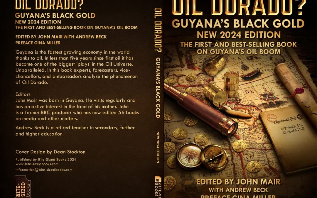 Guyana’s Oil Boom in Focus: New Edition of Oil Dorado?Guyana’s Black Gold Sheds Light on a TransformativeDecade